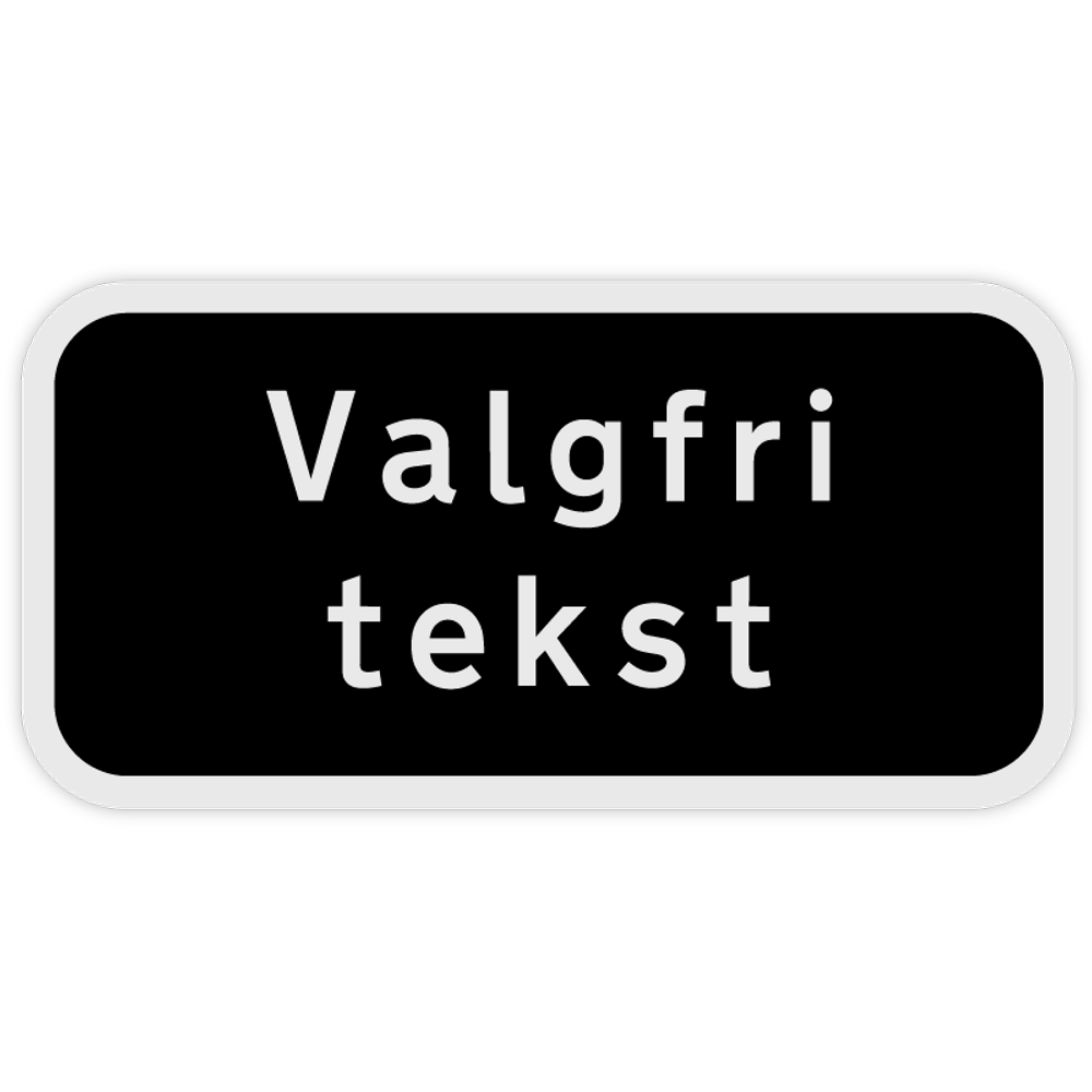 Undertavle med valgfri tekst - Privatretlig sort tavle 2-sidet 15X30