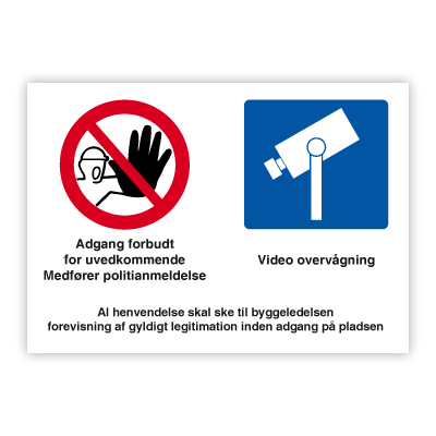 Adgang forbudt - Videoovervågningsskilt A3 297x420 mm Plast