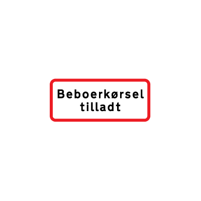Beboerkørsel tilladt UC 20,6 forbudstavle Aluminium 30x70 cm