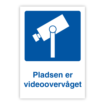 Pladsen er videoovervåget skilt 297x420 mm (A3), Plast