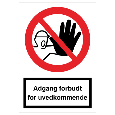 Adgang forbudt for uvedkommende, forbudsskilt, plast A3 297 x 420 mm